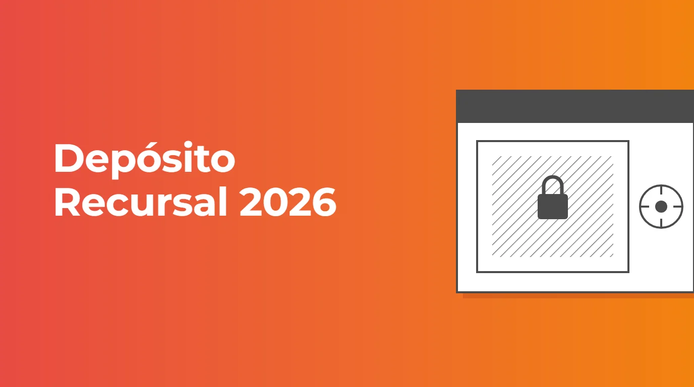 Capa do artigo sobre o valor do depósito recursal trabalhista em 2026